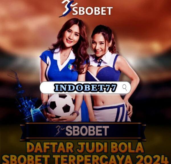 Situs Sbobet Dana Terpercaya dan Terbaik